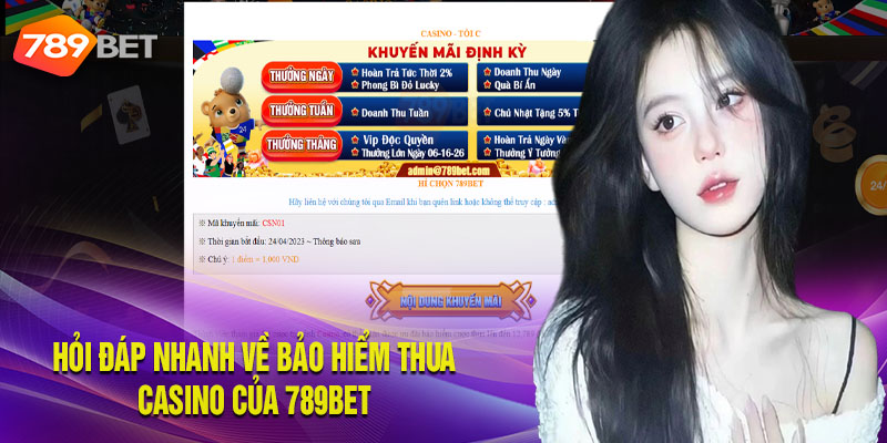 Bảo hiểm thua casino lên đến 12.789.000 VNĐ